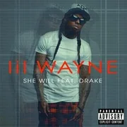 She Will ft. Drake - Lil Wayne