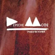 Should Be Higher - Depeche Mode