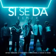 Si Se Da (Remix) ft. Sech & Zion - Myke Towers
