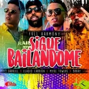 Sigue Bailándome ft. Darkiel & Brray - Yannc El Armónico