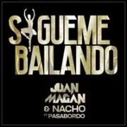 Sígueme Bailando - Juan Magan