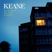 Silenced By The Night - Keane