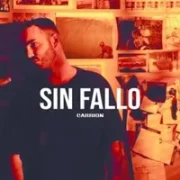 Sin Fallo - Carrion Godble$$