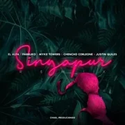 Singapur (Remix) ft. Justin Quiles & Chencho Corleone - El Alfa