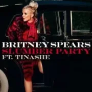Slumber Party (Remix) - Britney Spears