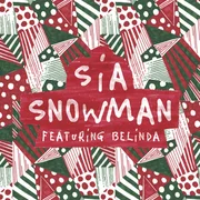 Snowman (Remix) ft. Belinda - Sia