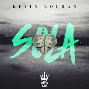 Sola - Kevin Roldan