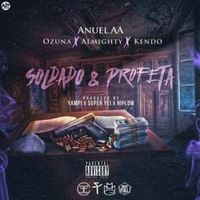 Soldado y Profeta - Anuel AA