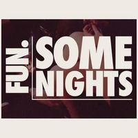 Some Nights - Fun.