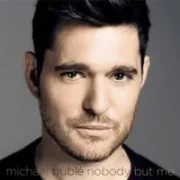 Someday - Michael Bublé