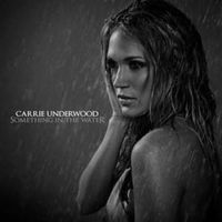 Something In The Water - Carrie Underwood