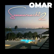 SOMMERNACHT 2 - Omar