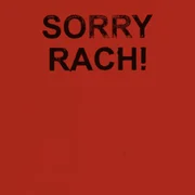 SORRY RACH! - Stormzy