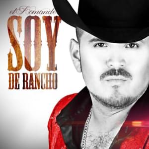 Soy De Rancho - El Komander