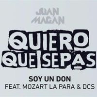 Soy Un Don - Juan Magan