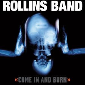 Spilling over the side - Rollins band