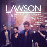 Standing In the Dark - Lawson