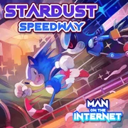 Stardust Speedway - Man On The Internet