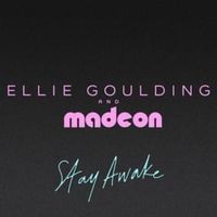 Stay Awake - Ellie Goulding