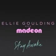 Stay Awake - Ellie Goulding