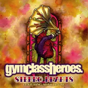 Stereo Hearts ft. Adam Levine - Gym Class Heroes