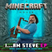 Steve’s Lava Chicken (Extended Version) - Jack Black