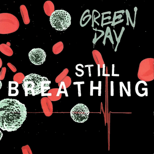 Still Breathing - Green Day