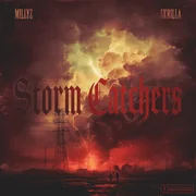 Storm Catchers - Millyz