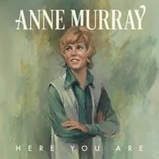 Straight From The Heart - Anne Murray