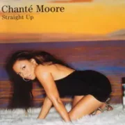 Straight up - Chante moore