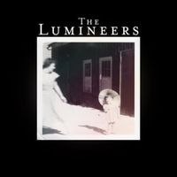 Stubborn Love - The Lumineers