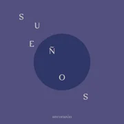 Sueños - Un Corazón