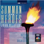 Summon the Heroes - John Williams