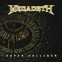 Super Collider - Megadeth