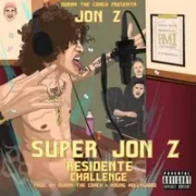 Súper Jon Z (Residente Challenge) - Jon Z