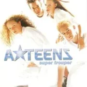 Super trouper - A*teens