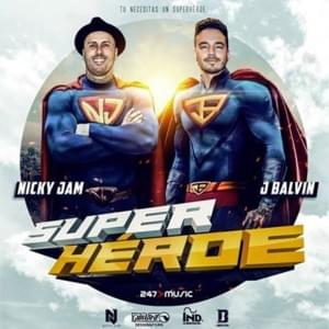 Superhéroe - Nicky Jam