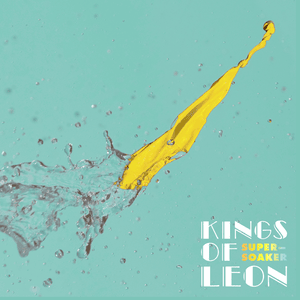 Supersoaker - Kings Of Leon