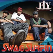 Swag Surfin’ - F.l.y. (fast Life Yungstaz)