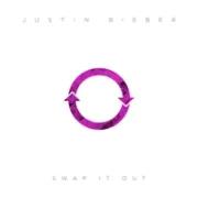 Swap it Out - Justin Bieber