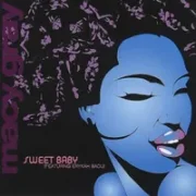 Sweet baby - Macy gray