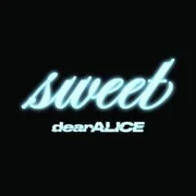 Sweet - ​dearalice