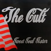 Sweet Soul Sister - The Cult