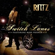 Switch Lanes ft. Mike Posner - Rittz