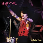 Tainted Love - Soft Cell