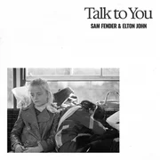 Talk to You - Sam Fender