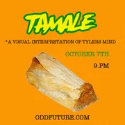 Tamale - Tyler