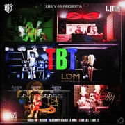 TBT ft. LA X27, Slick La Mina & Blackinny - Blessd