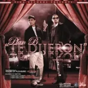 Te Dijeron - Plan B