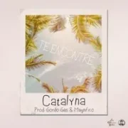 Te Encontre - Catalyna